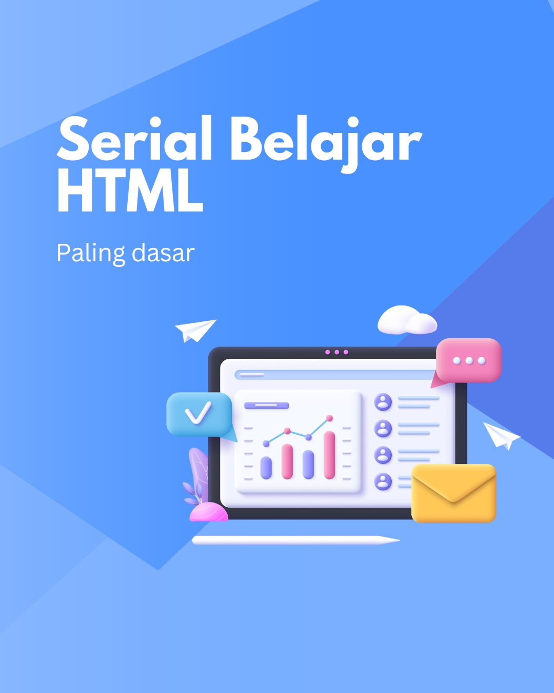 Serial Belajar HTML